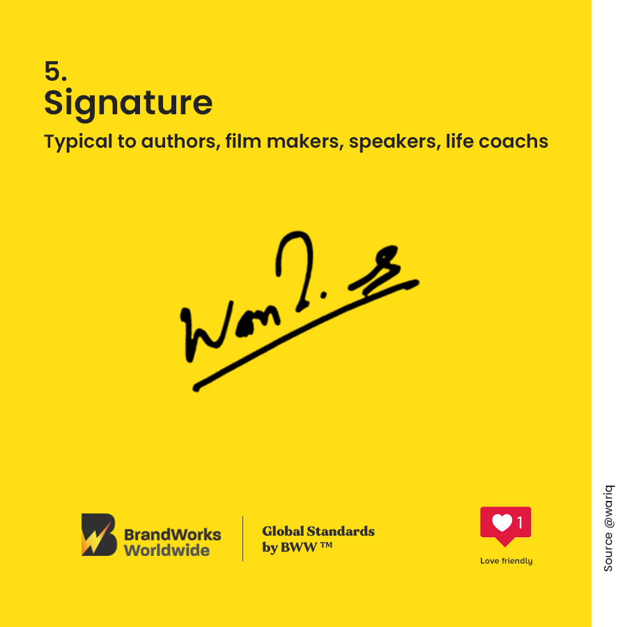 Leadership coach, influencers, youtubers, speakers and authors can use signature as a brandmark or logo